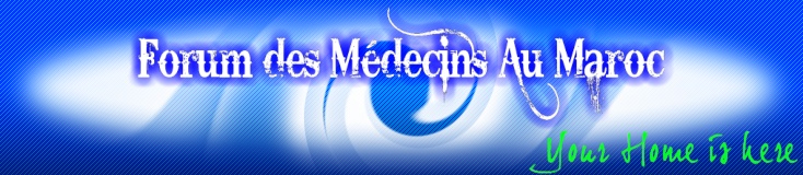 Forum des Médecins Au Maroc Forum Index