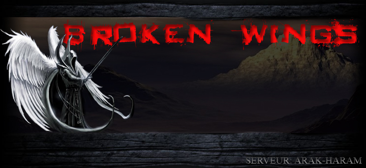 Broken Wings Index du Forum