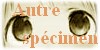 Autre spécimen