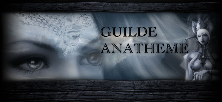 Guilde Anatheme Index du Forum