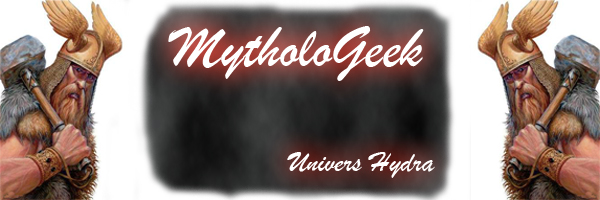 MytholoGeek Index du Forum