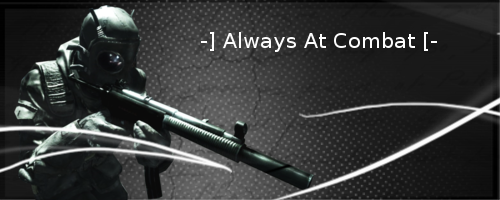 Always At Combat Index du Forum