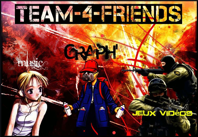 Team 4 Friends Index du Forum