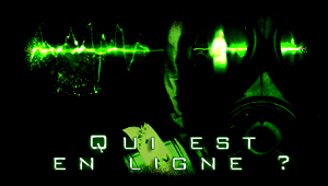 Qui est en ligne ?