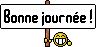 bonne journée