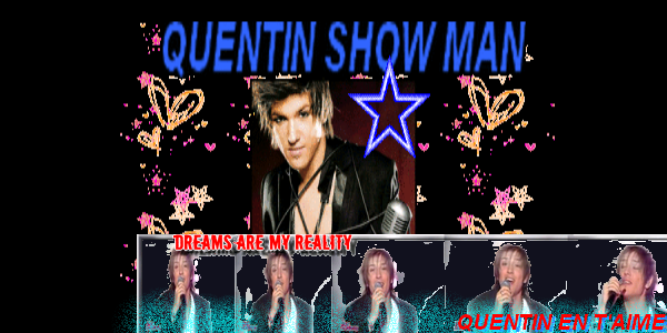 QUENTIN SHOW MAN Index du Forum