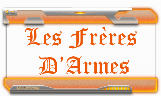 Les Frères d'Armes Index du Forum