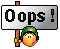 Oops !