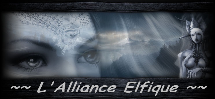L'Alliance Elfique Index du Forum