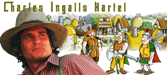 Le Charles Ingalls Kartel Index du Forum