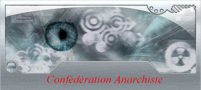 confédération anarchiste officiel Index du Forum