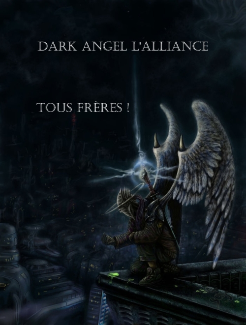DARK ANGEL L'ALLAINCE Index du Forum