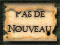 Pas de nouveaux messages Pas de nouveaux messages
