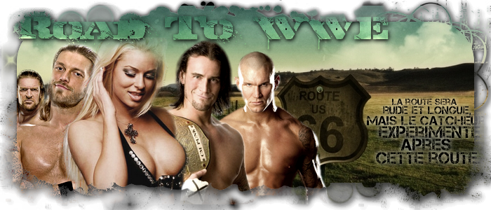 Road To WWE ! Index du Forum