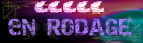 En rodage