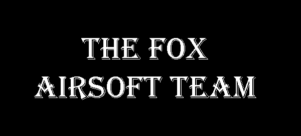 The Fox Airsoft Team Index du Forum