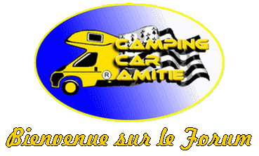 New Forum Camping-Car Amitié Index du Forum