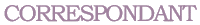 Correspondant