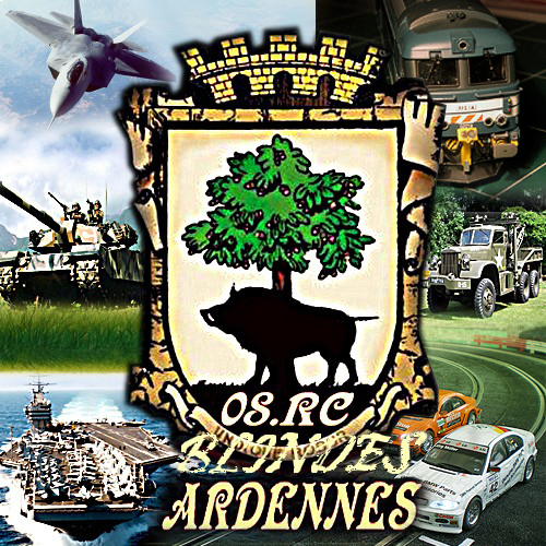 08 RC BLINDES ARDENNES, le forum de toutes les passions en modélisme Forum Index