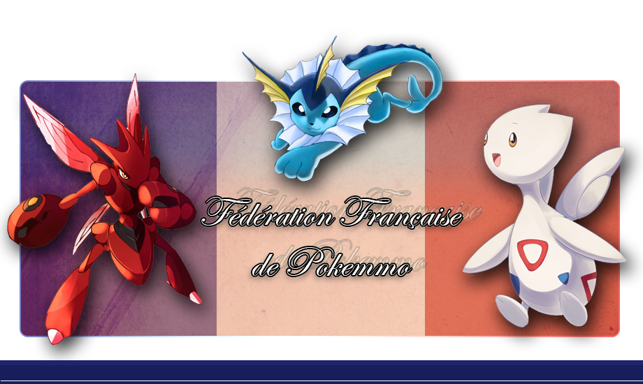 Fédération Francophone Pokémmo Index du Forum