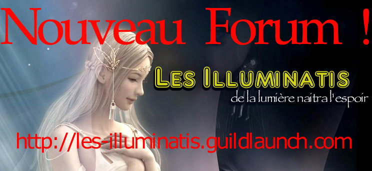 Les__Illuminatis Guilde Index du Forum