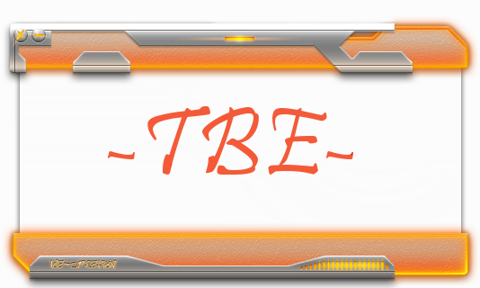 -TBE- Index du Forum