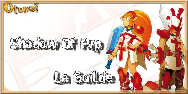 Shadow Of PvP Index du Forum