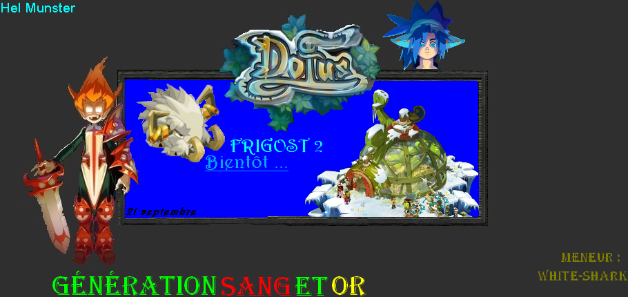 forum de guilde : génération sang et or Index du Forum