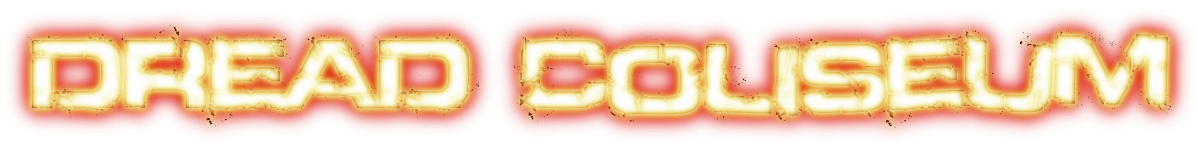 DREAD Coliseum Index du Forum