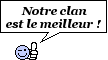 Notre clan est le meilleurs