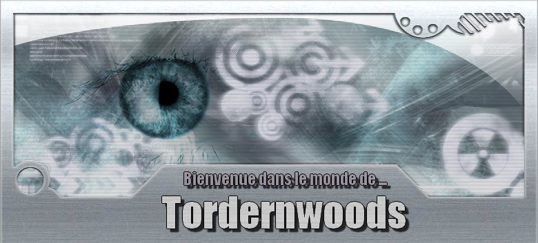 © Tordernwoods Index du Forum
