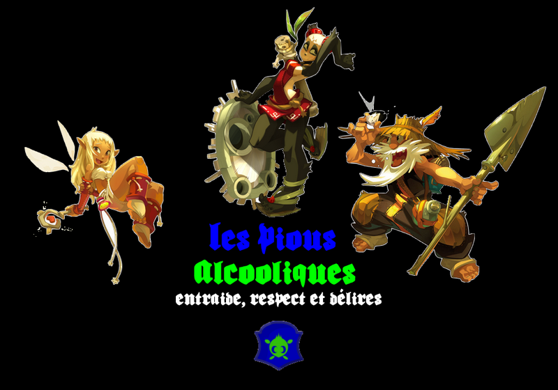 Forum de la guilde : Les Pious Alcooliques Index du Forum