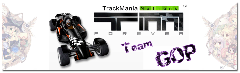 Forum du team gop sur Trackmania Index du Forum