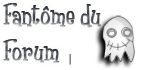 Fantôme du forum