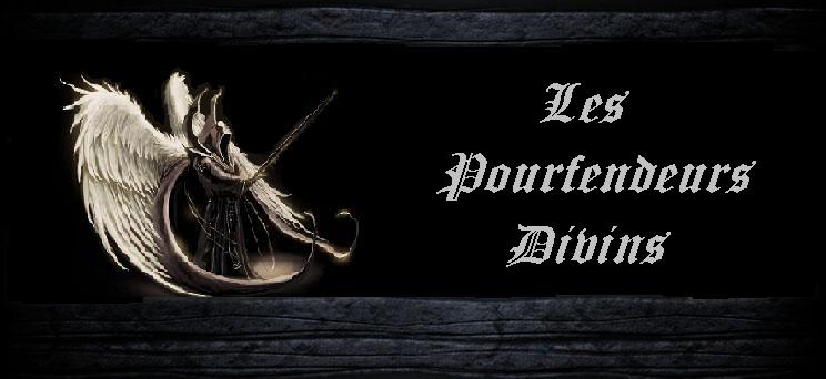 les pourfendeurs divins Index du Forum