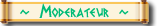 Modérateur