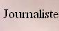 Journaliste