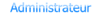 Administrateur