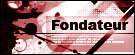 Fondateur
