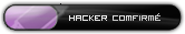 Hacker Confirmé