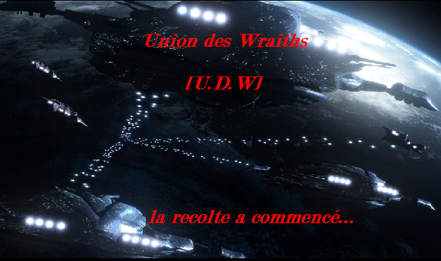 Union des Wraiths Index du Forum