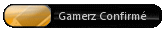 Gamerz-confirmé