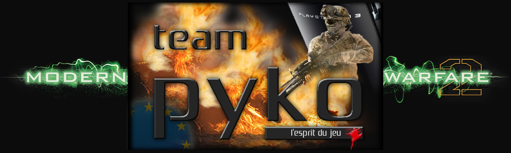 team pyko de B.O ps3 Index du Forum