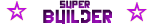 Super Builder