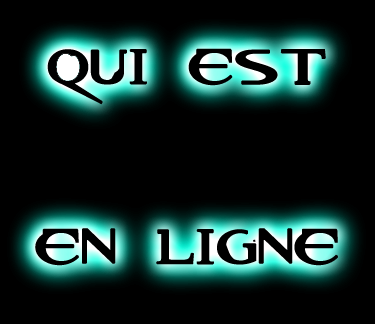 Qui est en ligne ?