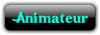Animateur