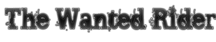 The Wanted Rider Index du Forum