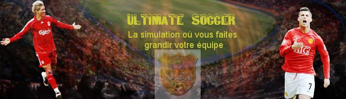 [~•|•~Ultimate-Soccer~•|•~] Index du Forum