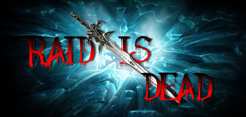 Raid is Dead Index du Forum
