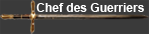 Chef des Guerriers